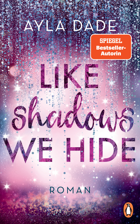 Like Shadows We Hide - Ayla Dade