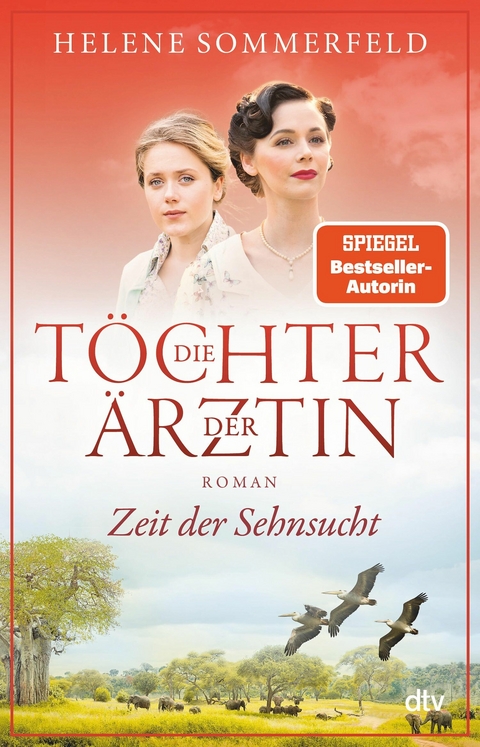 Die T&ouml;chter der &Auml;rztin - Helene Sommerfeld