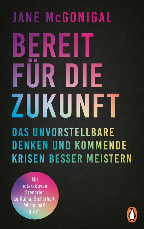Bereit f&uuml;r die Zukunft - Jane McGonigal