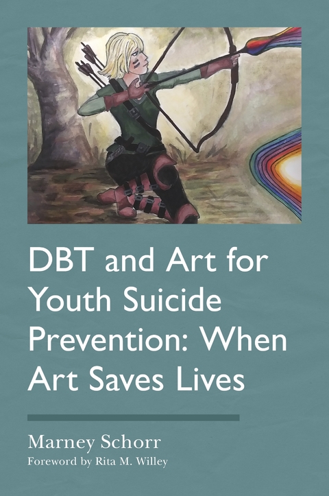 DBT and Art for Youth Suicide Prevention - MARNEY SCHORR