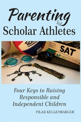 Parenting Scholar Athletes - Pilar Kellenbarger