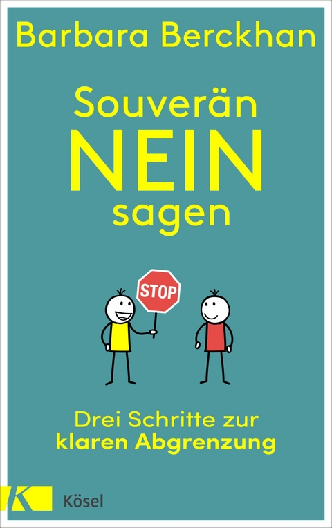Souver&auml;n nein sagen - Barbara Berckhan