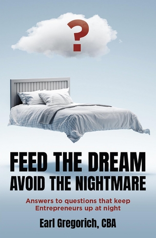 Feed the Dream - Avoid the Nightmare