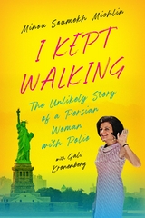 I Kept Walking - Minou S Michlin, Gali Kronenberg