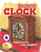 The Runaway Clock - L. M. Haynes