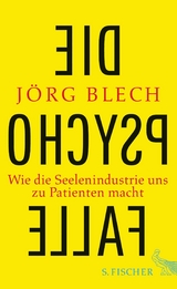 Die Psychofalle - J&ouml;rg Blech