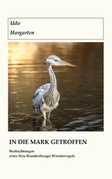 In die Mark getroffen - Udo Hargarten