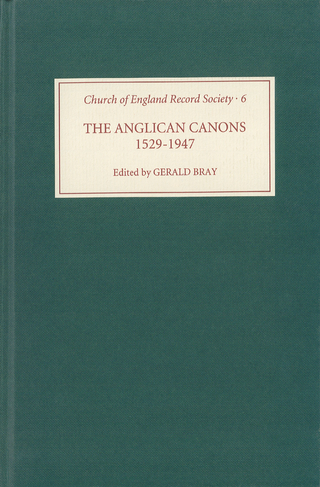 Anglican Canons, 1529-1947