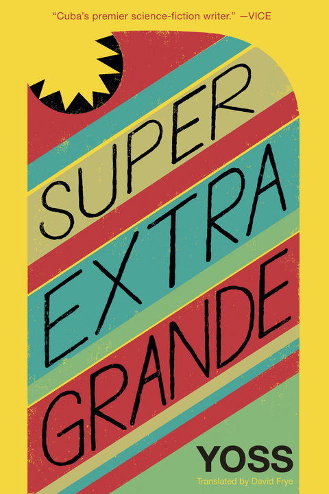 Super Extra Grande -  Yoss