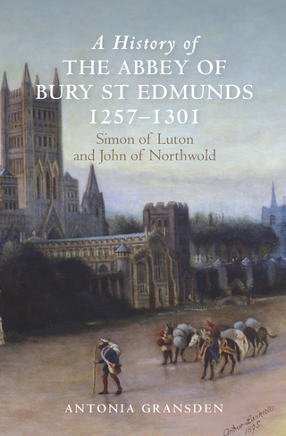 History of the Abbey of Bury St Edmunds, 1257-1301