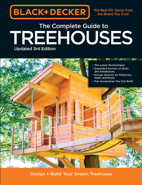Black & Decker The Complete Photo Guide to Treehouses 3rd Edition - Philip Schmidt