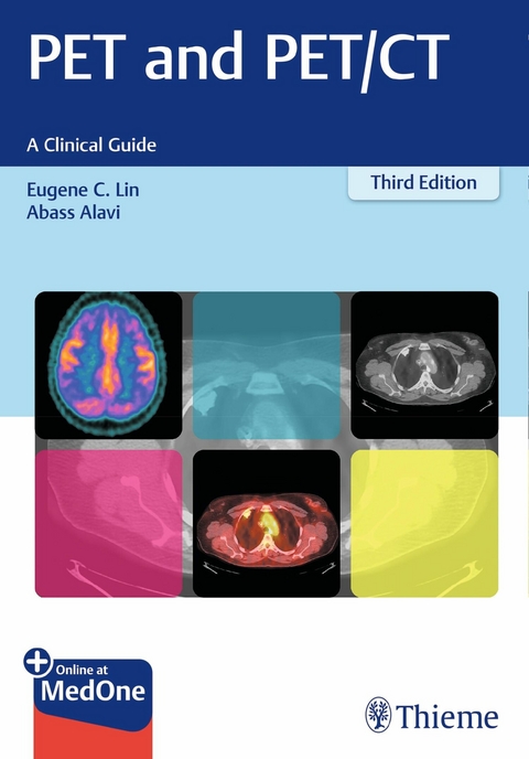 PET and PET/CT - Eugene C. Lin, Abass Alavi