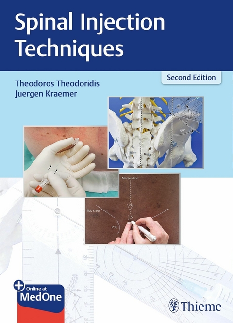 Spinal Injection Techniques -  Theodoros Theodoridis,  Jürgen Krämer