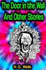 The Door in the Wall And Other Stories -  H. G. Wells