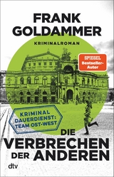 Die Verbrechen der anderen - Frank Goldammer