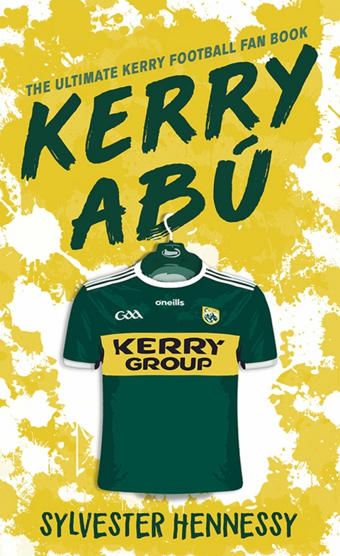 Kerry Ab&uacute; - SYLVESTER HENNESSY