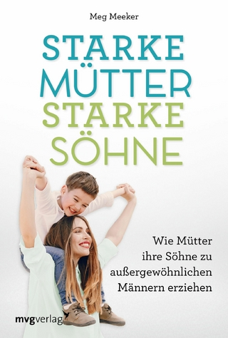 Starke Mütter, starke Söhne