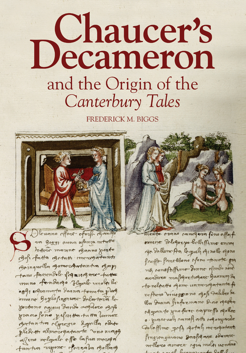 Chaucer's Decameron and the Origin of the Canterbury Tales -  Frederick M. Biggs