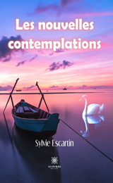 Les nouvelles contemplations - Sylvie Escartin