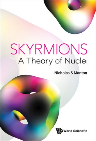 SKYRMIONS - A THEORY OF NUCLEI