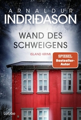 Wand des Schweigens - Arnaldur Indri&eth;ason
