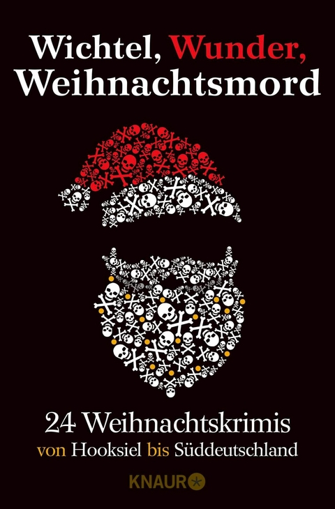 Wichtel, Wunder, Weihnachtsmord - Lea Adam, Hilde Artmeier, Wolfgang Burger, Mathias Berg, Carine Bernard, Katja Bohnet, Mechtild Borrmann, Christiane Dieckerhoff, Andreas Eschbach, Christiane Franke, Stefanie Gregg, Hazel Frost, Thomas Kastura, Cornelia Kuhnert, Thorsten Kirves, Regine K&ouml;lpin, Iny Lorentz, Matthias L&ouml;we, Isolde Peter, Sonja R&uuml;ther, Florian Schwiecker, Michael Thode, Ben Tomasson, Su Turhan, L. U. Ulder, Alex Wagner