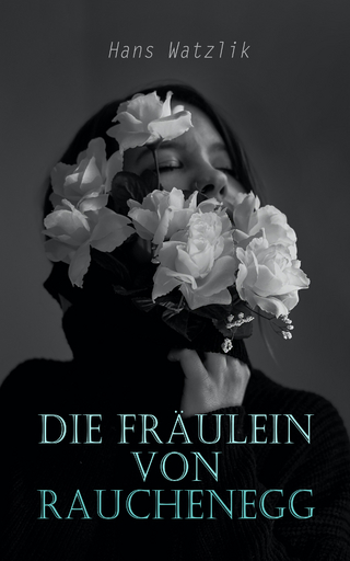 Die Fräulein von Rauchenegg