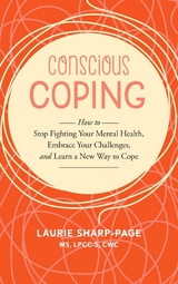 Conscious Coping - Laurie Sharp-Page