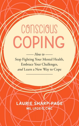 Conscious Coping