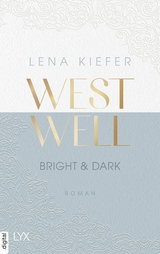 Westwell - Bright & Dark - Lena Kiefer