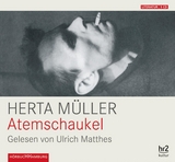 Atemschaukel - Herta Müller