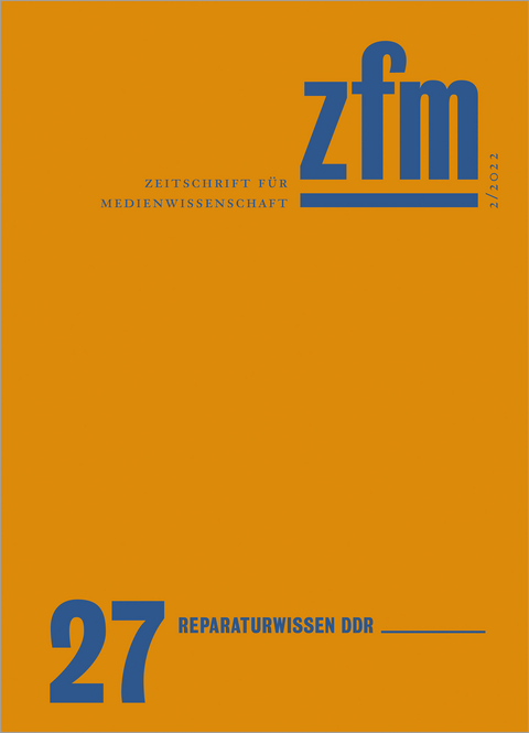 Zeitschrift f&uuml;r Medienwissenschaft 27