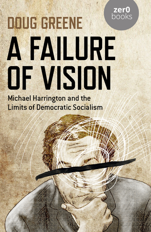 Failure of Vision -  Doug Greene