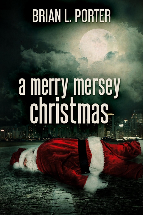 A Merry Mersey Christmas - Brian L. Porter