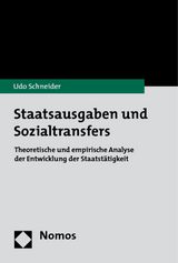 Staatsausgaben und Sozialtransfers - Udo Schneider
