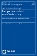 Europa neu verfasst ohne Verfassung - 
