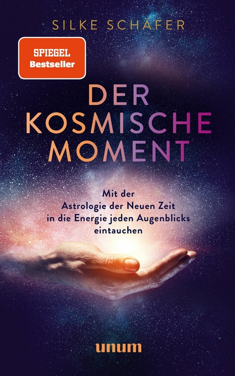Der kosmische Moment - Silke Sch&auml;fer
