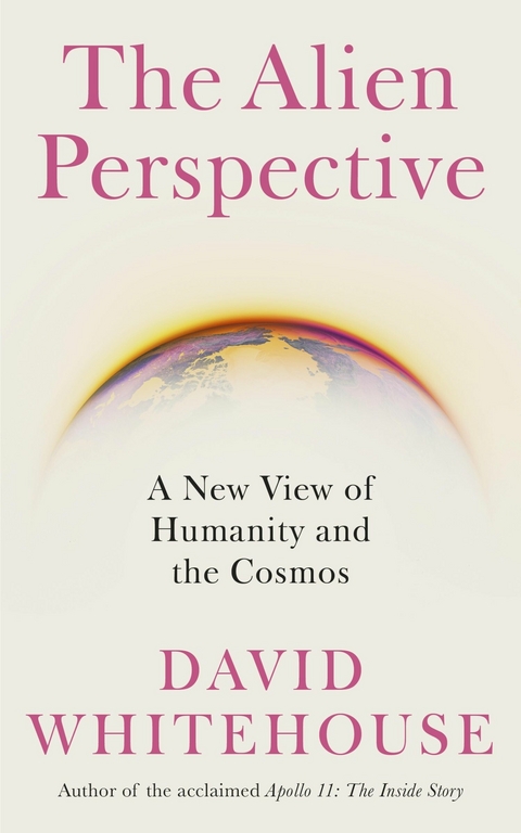 The Alien Perspective - David Whitehouse