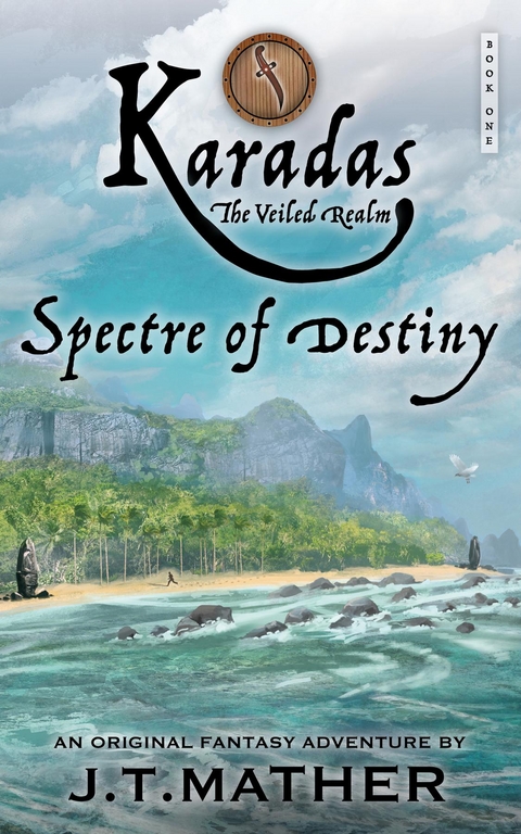 Karadas: The Veiled Realm -  James T Mather