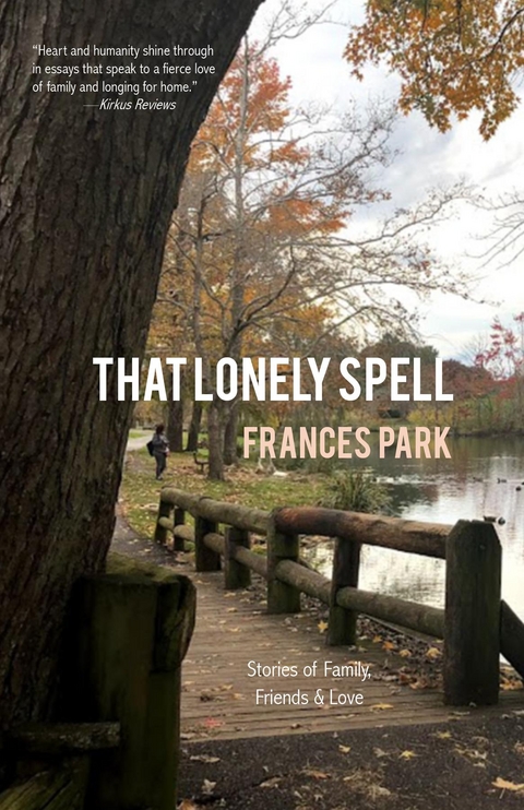 That Lonely Spell - Frances Park