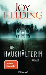Die Haushälterin - Joy Fielding