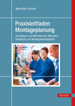 Praxisleitfaden Montageplanung