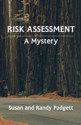 Risk Assessment - Susan Padgett, Randy Padgett