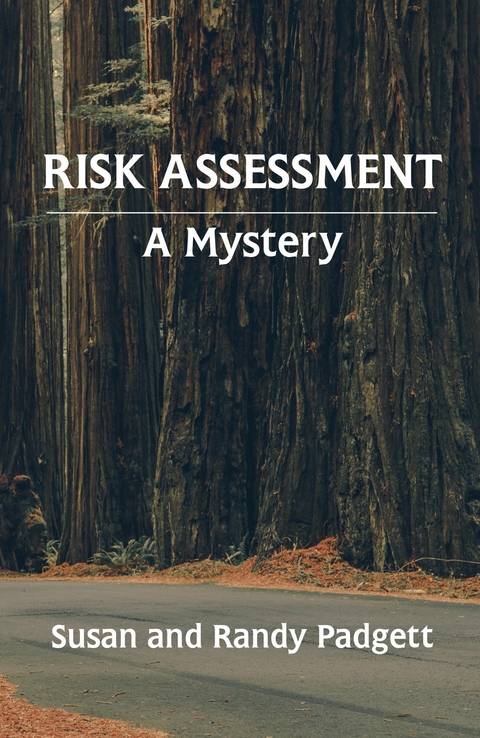 Risk Assessment - Susan Padgett, Randy Padgett