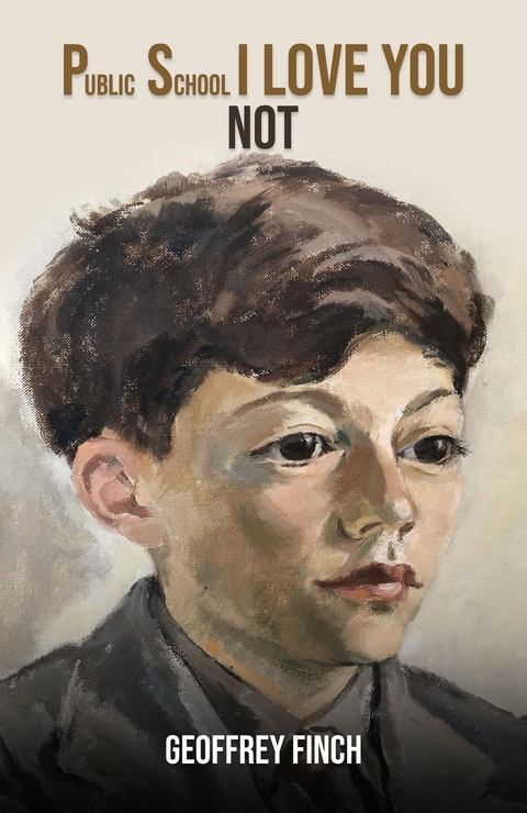 Public School I Love You Not - Geoffrey Finch