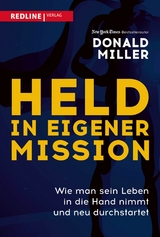 Held in eigener Mission -  Donald Miller