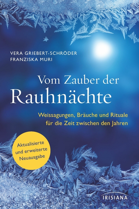 Vom Zauber der Rauhn&auml;chte - Vera Griebert-Schr&ouml;der, Franziska Muri