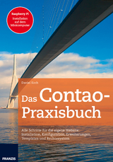 Das Contao-Praxisbuch - Daniel Koch