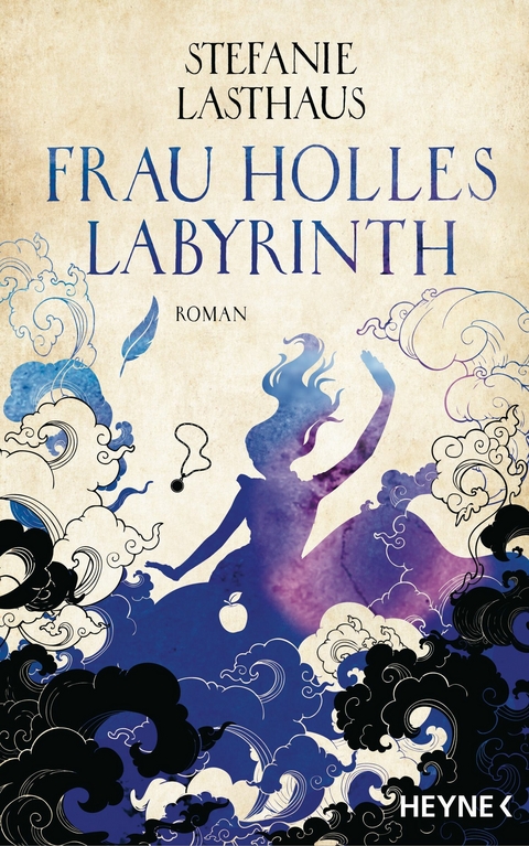 Frau Holles Labyrinth - Stefanie Lasthaus