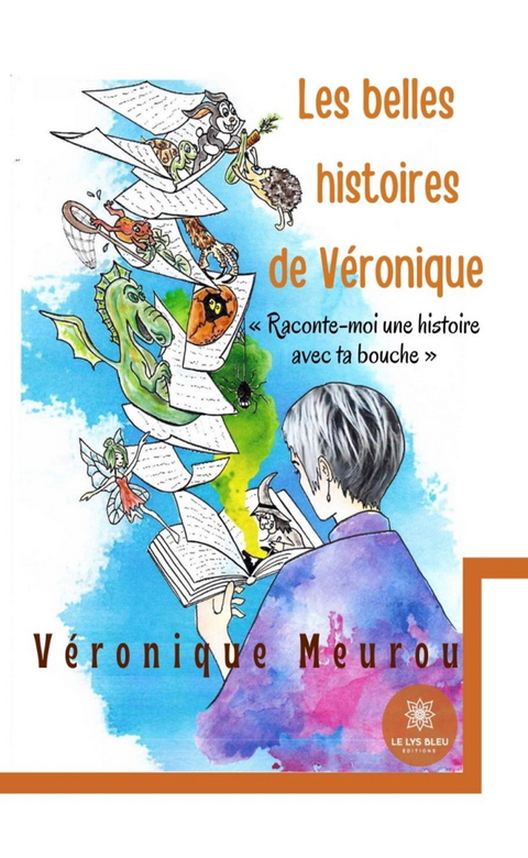 Les belles histoires de V&eacute;ronique - V&eacute;ronique Meurou